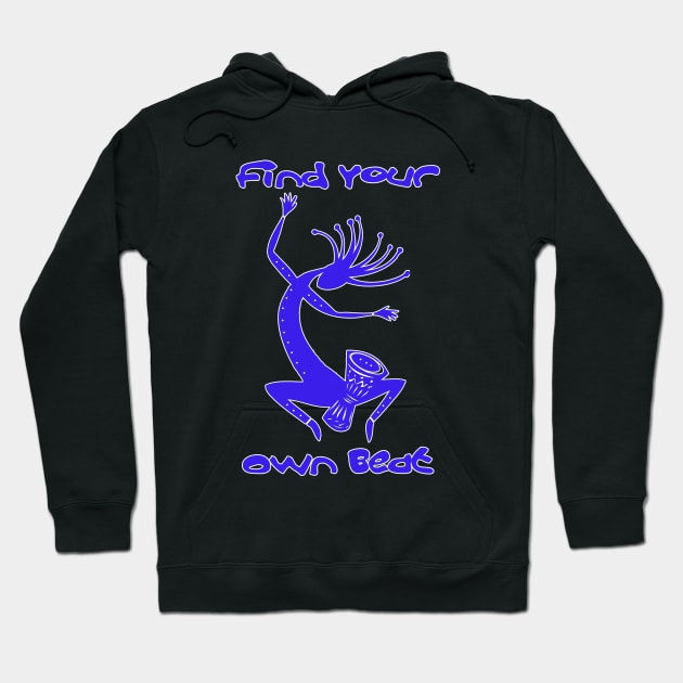 Find Your Own Beat Hoodie by RockettGraph1cs